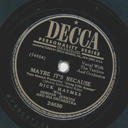 Dick Haymes - Maybe its because / It happens eyery Spring