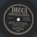 Dick Haymes - Maybe its because / It happens eyery Spring