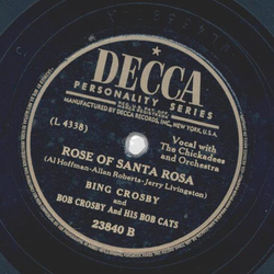 Bing Crosby - Thats how much I love you / Rose of Santa Rose