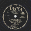 Bing Crosby, The Calico Kids - A Gal in Calico / Oh, but...