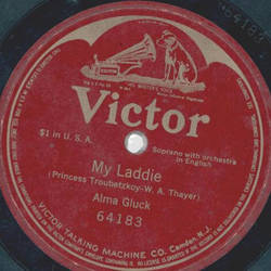 Alma Gluck - My Laddie / unbespielt