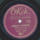 Buddy Clark - Moonlight Masquerade / Ma-Ma-Maria