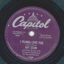 Kay Starr - I wanna Love you / Wheel of fortune