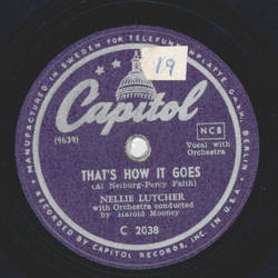 Nellie Lutcher - Thats how it goes / Keepin out of...