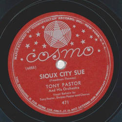 Tony Pastor - Sioux City Sue / Loop-de-loo