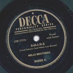 Mills Brothers - S-H-I-N-E / Love is fun