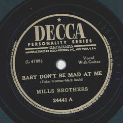 Mills Brothers - Baby dont be mad at me / I couldnt call my baby