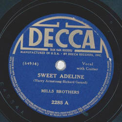 Mills Brothers - Sweet Adeline / You tell me your dream...