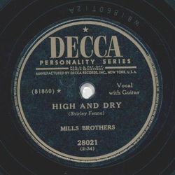 Mills Brothers - Youre not worth my tears / High and dry