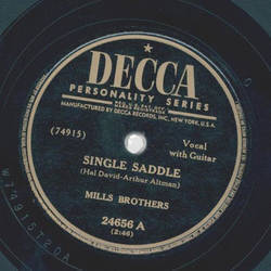 Mills Brothers - Single Saddle / Gather your dreams