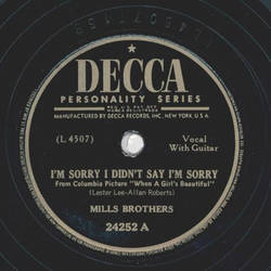 Mills Brothers - Im sorry I didnt say Im sorry / Ill never make the same mistake again