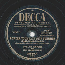 Evelyn Knight - Powder your face with sunshine / One...