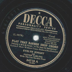 Evelyn Knight - Play that Barber Shop Chord / Counterfeit Love