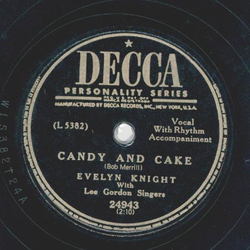 Evelyn Knight - A Woman likes to be told / Candy and Cake 
