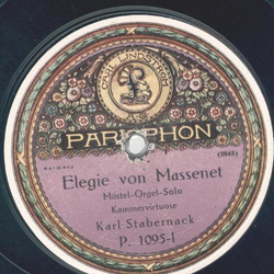 Karl Stabernack - Elegie von Massenet / Largo von Alphons Mstel 