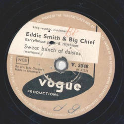 Eddie Smith & Big Chief - Down yonder / Sweet bunch of daisies