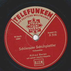 Alfred Beres - Bayrisch Zell / Schlierseer Schuhplattler