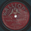 Salon Orchester: Karl Rockstroh - Aufzug der Stadtwache /...