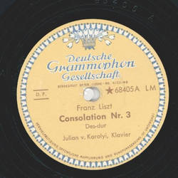 Julian v. Karolyi - Consolation Nr. 3 Des-dur / Prlude...