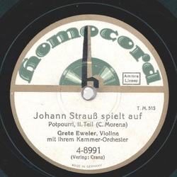 Grete Eweler - Johann Strau spielt auf, Potpourri Teil I und II