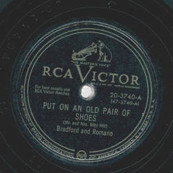 Bradford and Romano - Put on an old pair of shoes / Why...