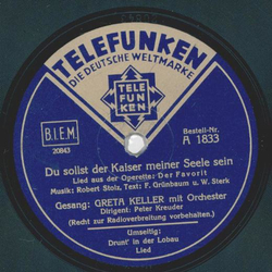 Greta Keller und Peter Kreuder - Du sollst der Kaiser meiner Seele sein / Drunt in der Lobau