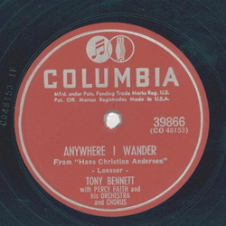 Tony Bennett - Anywhere I wander / Stay where you are