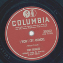 Tony Bennett - I wont cry anymore / Because of you