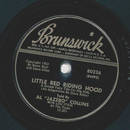 Al Jazzbo Colliins - Little Red riding Hood / Three...