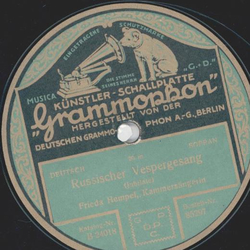 Frieda Hempel - Russischer Vespergesang / Ave Maria