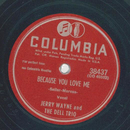 Jerry Wayne, The Dell Trio - Youre so understanding /...