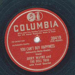 Jerry Wayne, The Dell Trio - You cant buy happiness / A...