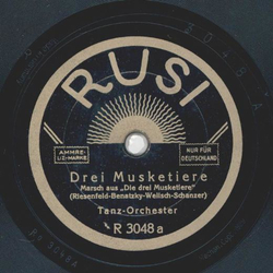 Tanz-Orchester - Drei Musketiere / Wiener Bonbons