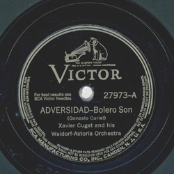 Xavier Cugat - Adversidad / En La Plantacion