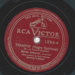 Marian Anderson - Trampin / I know Lord laid his hands on me