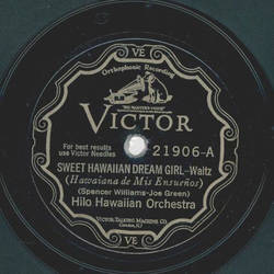 Hilo Hawaiian Orchestra - Sweet Hawaiian Dream Girl / Sleepy Honolulu Town