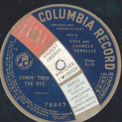 Rosa and Carmela Ponselle - Comin thro the rye / unbespielt