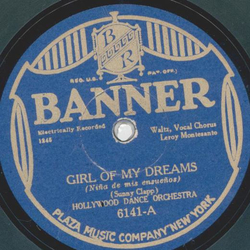 Hollywood Dance Orchestra - Girl of my Dreams / AMong the pines of Maine