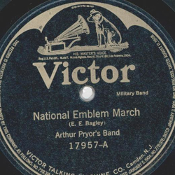Arthur Pryors Band - National Emblem March / Garde du Corps March 