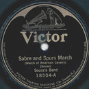 Sousas Band - Sabre and Spurs March / Solid Men to the...