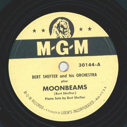 Bert Shefter - Moonbeams / Theme on a Dream 