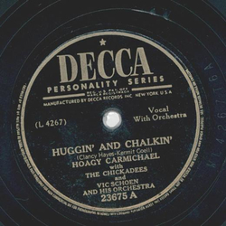 Hoagy Carmichael - Huggin and Chalkin / I may be wrong, but, I think youre wonderful