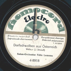 Salon-Orchester: Felix Lemeau - Dorfschwalben aus sterreich / Geschichten aus dem Wiener Wald