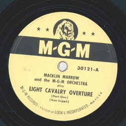 Macklin Marrow - Light Cavalry Overture, Part I and II