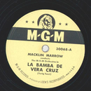 Macklin Marrow - La Bamba de Vera Cruz / Beyond the Sea