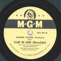 Joseph Fuchs - Clair de Lune / La Gitana