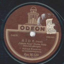 Alfred Piccaver - Aida: Celeste Aida / La forza del Destino: O, tu che in seno aglangiole