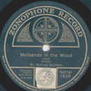 Mr. Sydney Coltham - Melisande in the Wood / A memory