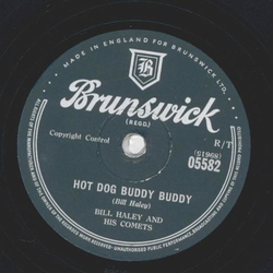 Bill Haley and His Comets - Hot Dog Buddy Buddy / Rockin through the Rye