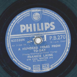 Frankie Laine - After youve gone / A hundred years from today